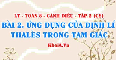Ứng dụng của Định lí Thales trong tam giác, Ước lượng khoảng cách, chiều cao? Toán 8 bài 2 Cánh diều Tập 2 C8